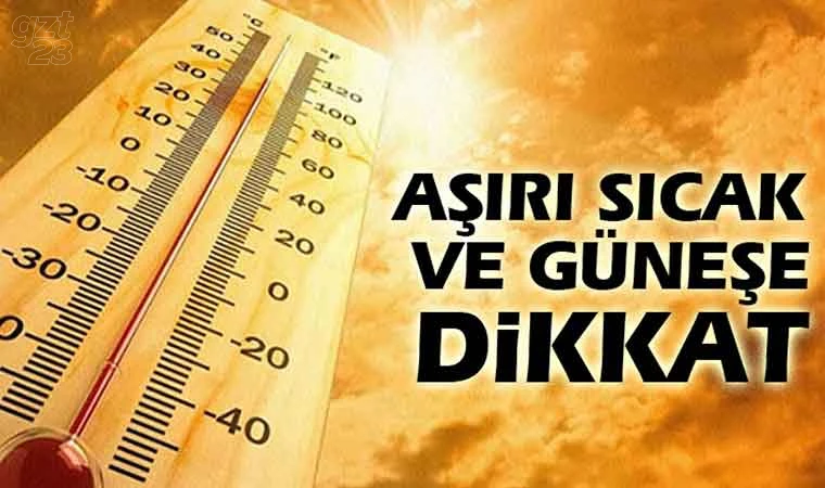 Meteorolojiden sıcaklık uyarısı