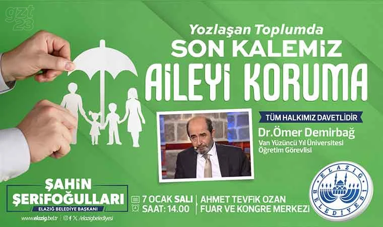 'Ailenin Korunması' temalı konferans