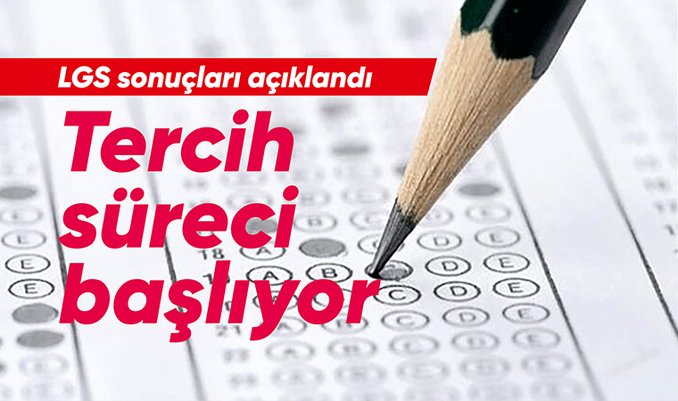 LGS sonuçları açıklandı