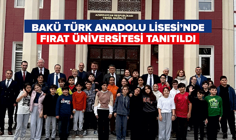 Bakü'de Fırat Üniversitesi tanıtıldı
