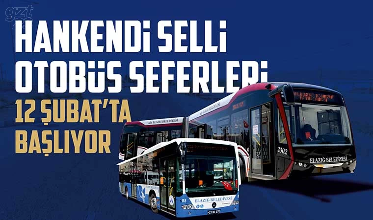 Hankendi Selli otobüs seferleri başlıyor