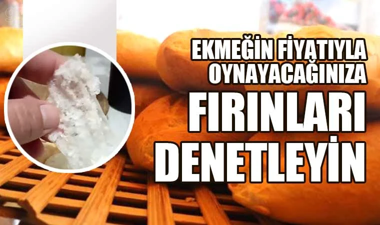 Ekmeğin içinden poşet çıktı