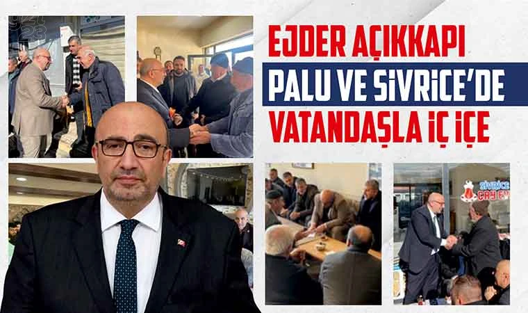 Ejder Açıkkapı temaslarını sürdürüyor