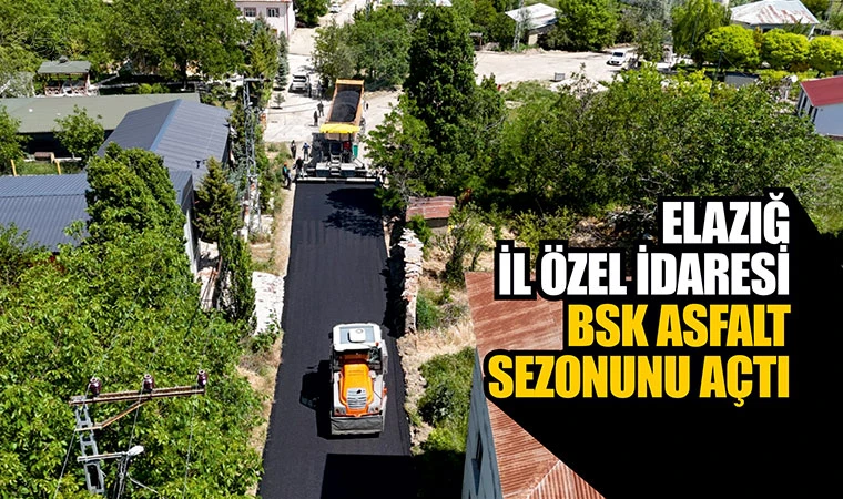 Özel İdare asfalt sezonunu açtı