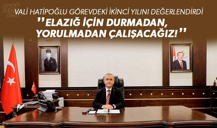 Elazığ’da yatırımlar sürüyor