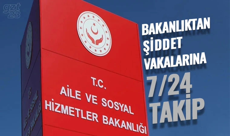 Bakanlıktan kesintisiz takip