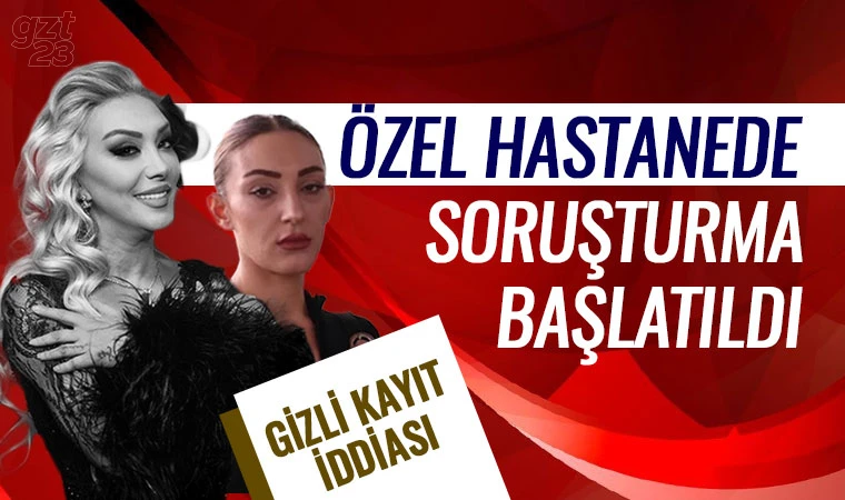 Özel hastanede inceleme