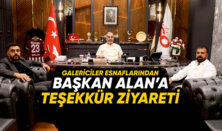 Galerici esnaflarından Alan'a ziyaret