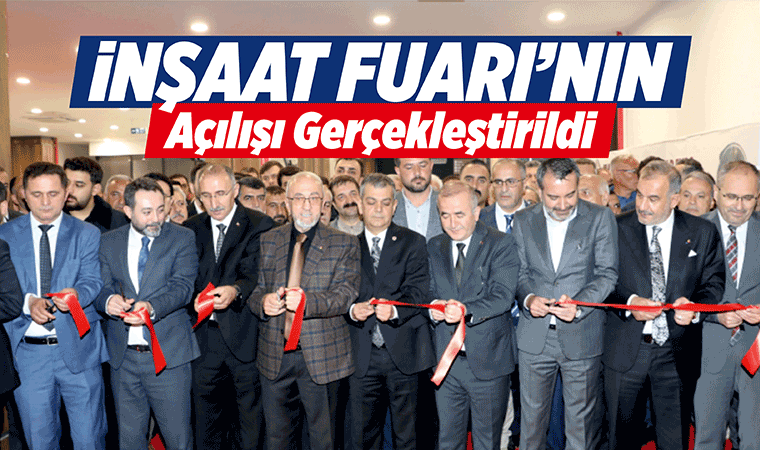 İnşaat Fuarı açıldı