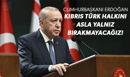 Erdoğan’dan Kıbrıs mesajı