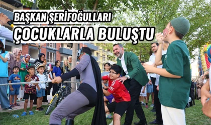 Şerifoğulları çocuklarla buluştu